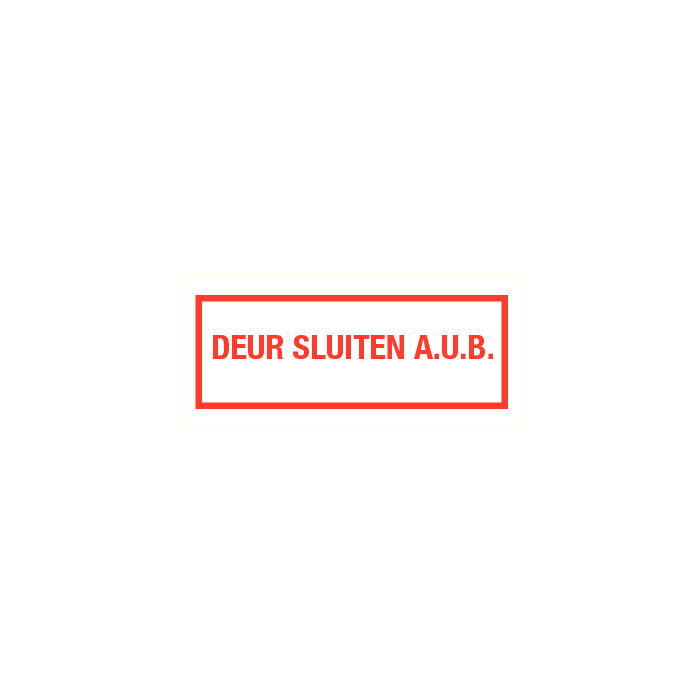 Deur sluiten a.u.b.
