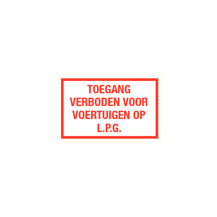 Toegang verboden voor voertuigen op L.P.G.