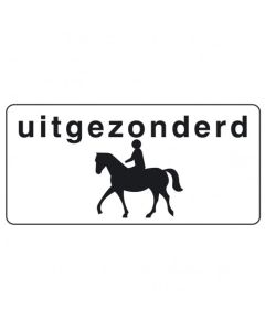 Onderbord OB51, uitgezonderd ruiters