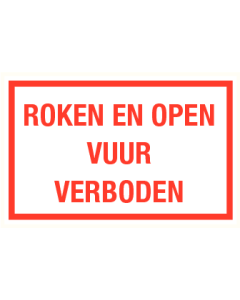 Tekstbord Roken en open vuur verboden