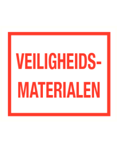 Veiligheidsmaterialen