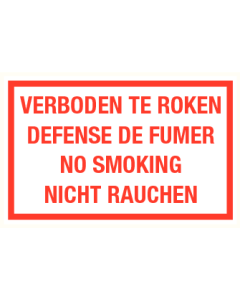 Tekstbord Verboden te roken Defense de fumer No smoking Nicht rauchen