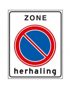 Verkeersbord E01zbh. Parkeerverbod zone herhaling