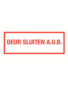 Deur sluiten a.u.b.