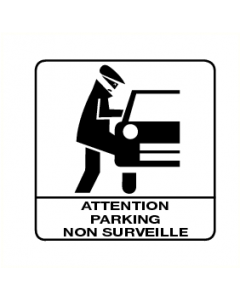 Attention parking non surveille