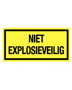 Niet explosie veilig