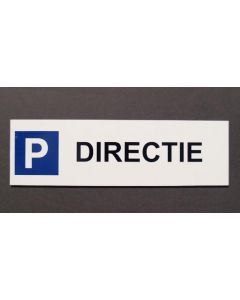 Parkeerbord Directie 20X60 cm