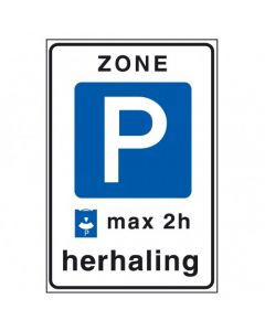 Verkeersbord E10zbh, Parkeerschijf-zone herhaling met verplicht gebruik van parkeerschijf, tevens parkeerverbod indien er langer wordt geparkeerd dan de parkeerduur die op het bord is aangegeven