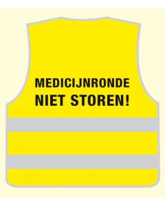 Veiligheidsvest MEDICIJNRONDE NIET STOREN