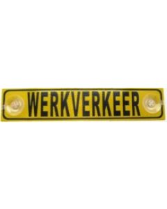 Bord "Werkverkeer" met 2 zuignapjes