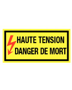 Haute Tension Danger de Mort