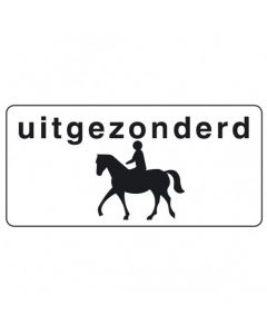Onderbord OB51, uitgezonderd ruiters