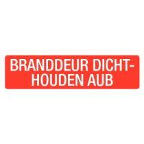 Branddeur dichthouden aub