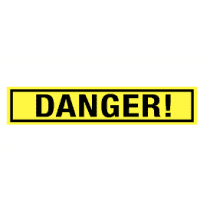 Danger!