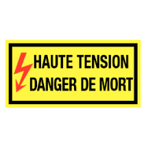 Haute Tension Danger de Mort