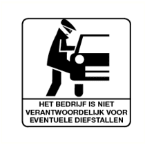 Het bedrijf is niet verantwoordelijk voor eventuele diefstallen