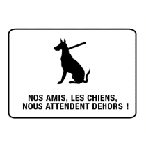 Nos amis, les chiens, nous attendent dehors!
